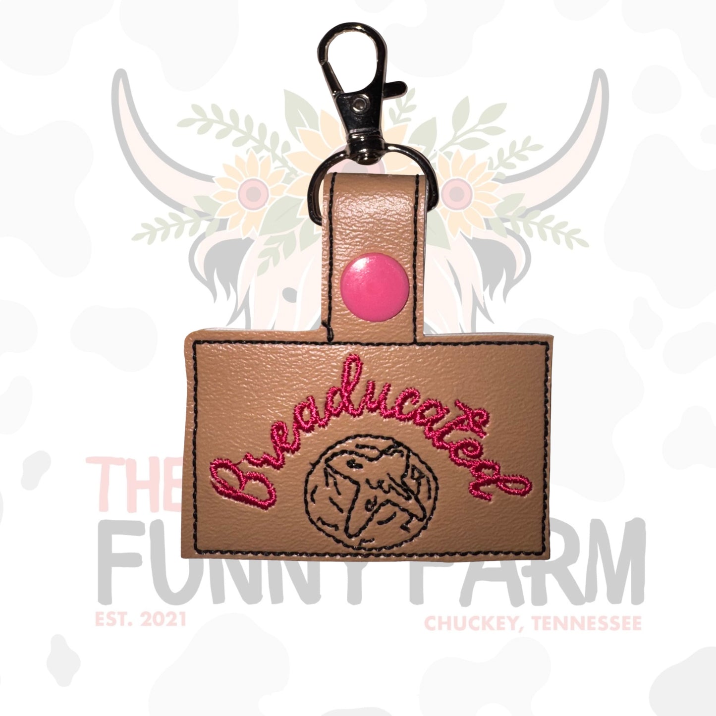 Breaducated Key Fob