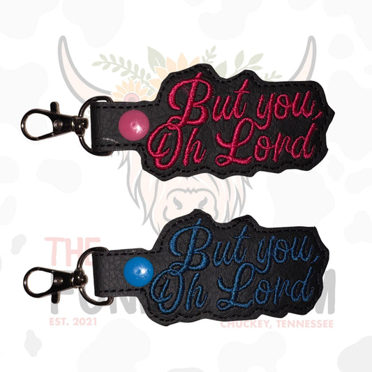 "But You, Oh Lord" Key Fob